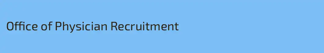Office of Physician Recruitment